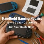 Handheld Gaming Repairs - Other Devices - Custom Quote - Mail in Repair Service